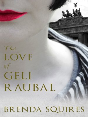 cover image of The Love of Geli Raubal